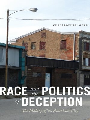cover image of Race and the Politics of Deception